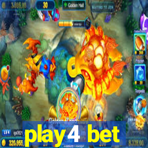 play4 bet